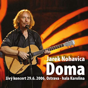 Jaromír Nohavica: Doma 2 CD - Nohavica Jaromír