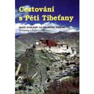 Cestování s Pěti Tibeťany - Gillessen Brigitte