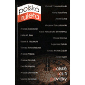 Polská ruleta-polské sci-fi povídky - kolektiv autorů