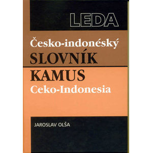 Česko-indonéský slovník / Kamus Ceko-Indonesia - Olša Jaroslav