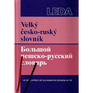 Velký česko-ruský slovník - kolektiv