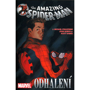 Spider-Man : Odhalení - kolektiv autorů