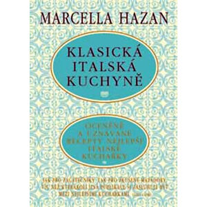 Klasická italská kuchyně - Hazan Marcella