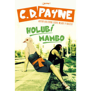 Holubí mambo - Payne C.D.