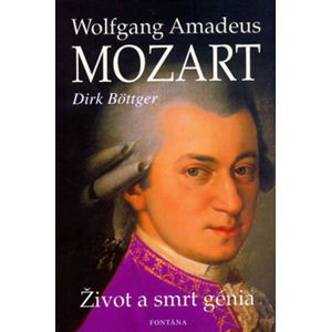 Wolfgang Amadeus Mozart - Kubešová,Cibulková, Böttger Dirk