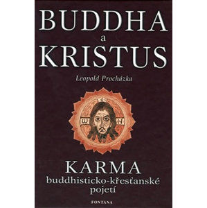 Buddha a kristus - Procházka Leopold