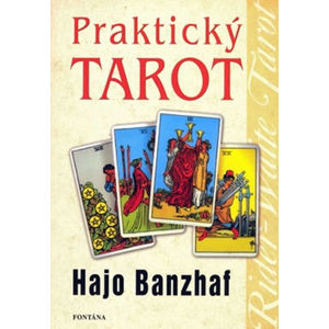 Praktický tarot - Banzhaf Hajo