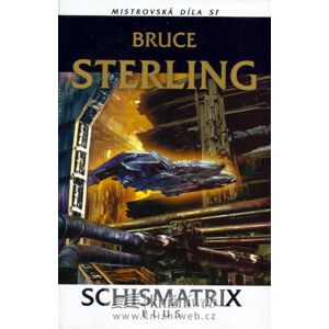 Schismatrix Plus - Sterling Bruce