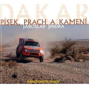 Dakar - písek, prach a kamení - Jindra Jaroslav
