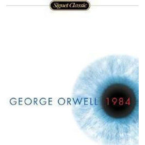 1984 : A Novel - Orwell George