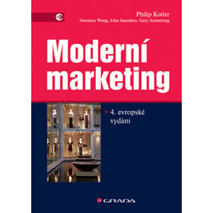 Moderní marketing, 4.vydání - Kotler Philip