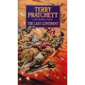 The Last Continent : (Discworld Novel 22) - Pratchett Terry