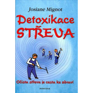 Detoxikace střeva - Mignot Josiane