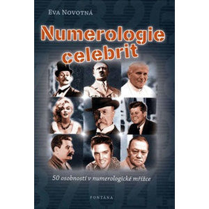 Numerologie celebrit - 50 osobností v numerologické mřížce - Novotná Eva