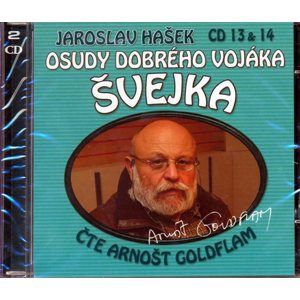 Osudy dobrého vojáka Švejka 13-14 - 2CD - Hašek Jaroslav