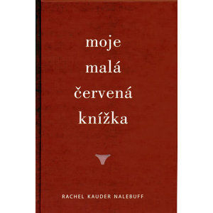 Moje malá červená knížka - Nalebuff Rachel Kauder