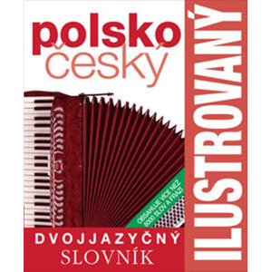 Polsko-český slovník ilustrovaný dvojjazyčný slovník - neuveden