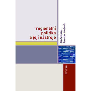 Regionální politika a její nástroje - Stejskal Jan
