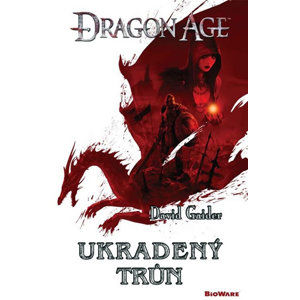 Dragon Age 1 - Ukradený trůn - Gaider David