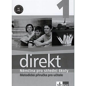 Direkt 1 – Němčina pro SŠ - Metodická příručka pro učitele - CD - Motta Giorgio