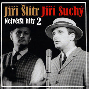 Největší hity 2 - Šlitr a Suchý - CD - Suchý Jiří, Šlitr Jiří