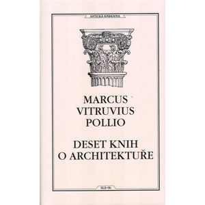Deset knih o architektuře - Pollio Marcus Vitruvius