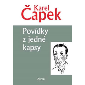 Povídky z jedné kapsy - Čapek Karel