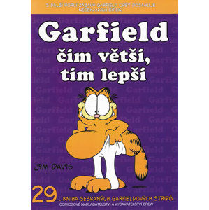 Garfield čím větší,tím lepší (č.29) - Davis Jim