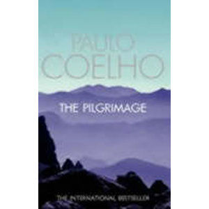 The Pilgrimage - Coelho Paulo