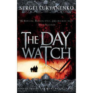 The Day Watch - Lukyanenko Sergei