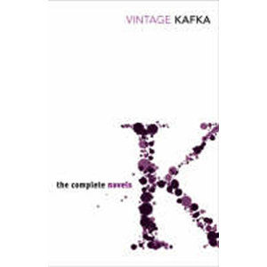 The Complete Novels of Kafka - Kafka Franz
