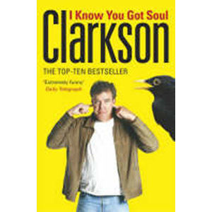 I Know You Got Soul - Clarkson Jeremy