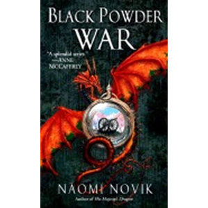 Black Powder War - Noviková Naomi