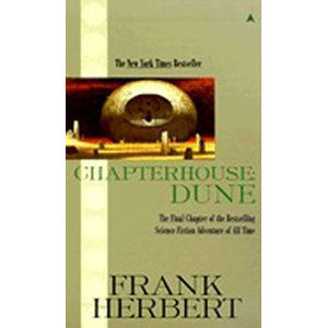 Chapterhouse: Dune - Herbert Frank