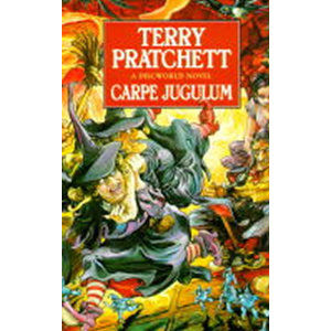 Carpe Jugulum : (Discworld Novel 23) - Pratchett Terry