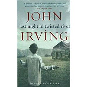 Last Night in Twisted River - Irving John