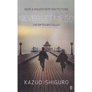 Never Let Me Go (Film Tie In) - Ishiguro Kazuo
