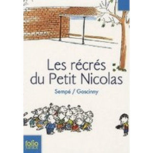 Les récrés du Petit Nicolas - Goscinny René, Sempé Jean-Jacques,