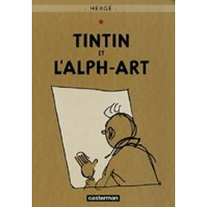Les Aventures de Tintin 24 : Tintin et l´Alph-Art - Hergé