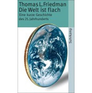 Die Welt ist flach - Friedman Thomas L.