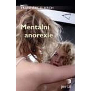 Mentální anorexie - Krch David František