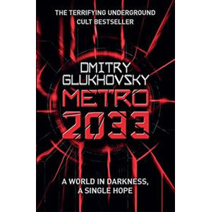 Metro 2033 (anglicky) - Glukhovsky Dmitry