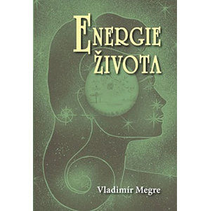 Energie života 7 - Megre Vladimír
