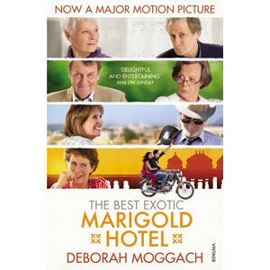 The Best Exotic Marigold Hotel - Moggach Deborah