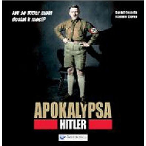Apokalypsa – Hitler - neuveden