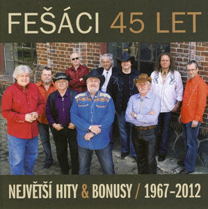 Fešáci - 45 let Největší hity a bonusy 1967 - 2012 2CD - Fešáci