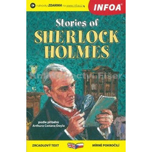 Stories of Sherlock Holmes / Případy Sherlocka Holmese - Zrcadlová četba - Doyle Arthur Conan