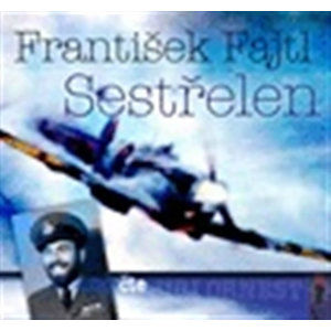 Sestřelen - CDmp3 - Fajtl František