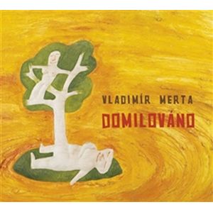 Domilováno - CD - Merta Vladimír