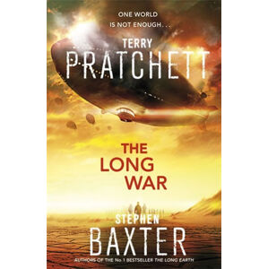The Long War - Long Earth 2 - Pratchett Terry, Baxter Stephen,